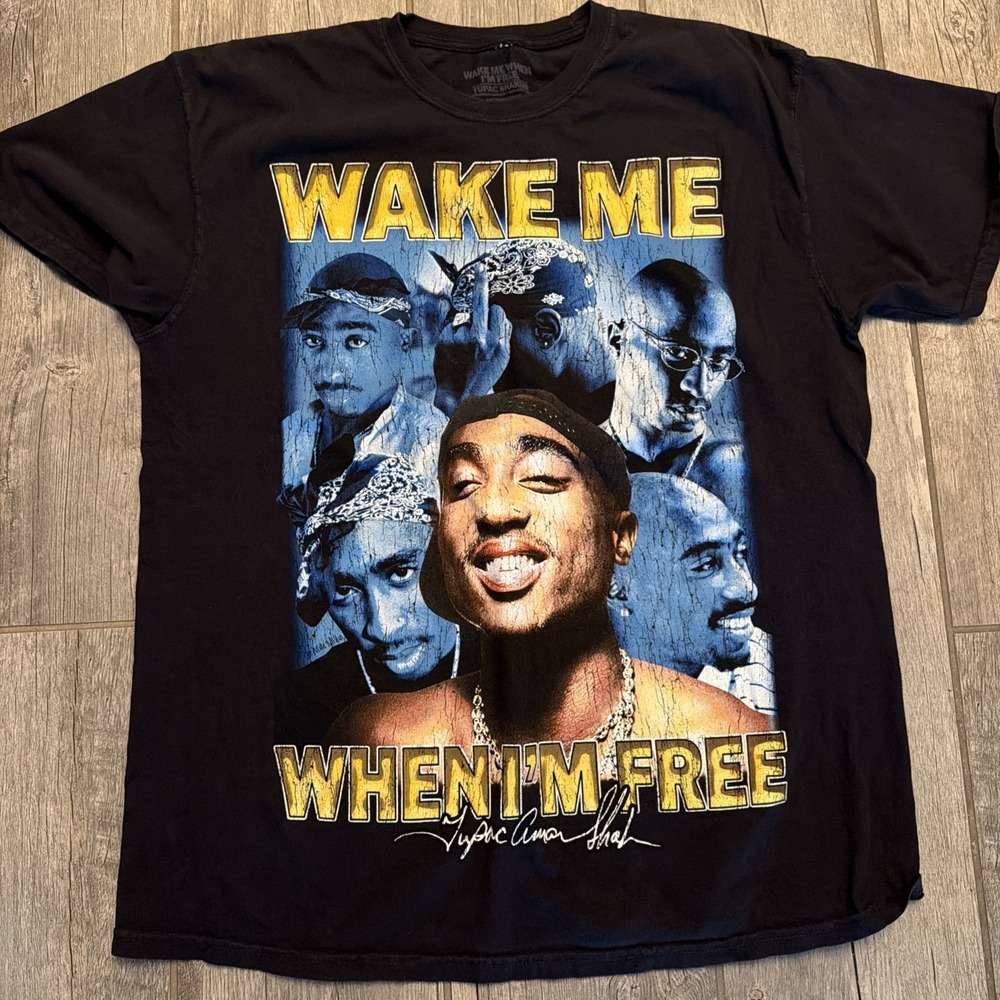 0003Tupac Shakur Wake Me When Im Free T Shirt XL Black 2022 Exhibit 2Pac Rap Tee